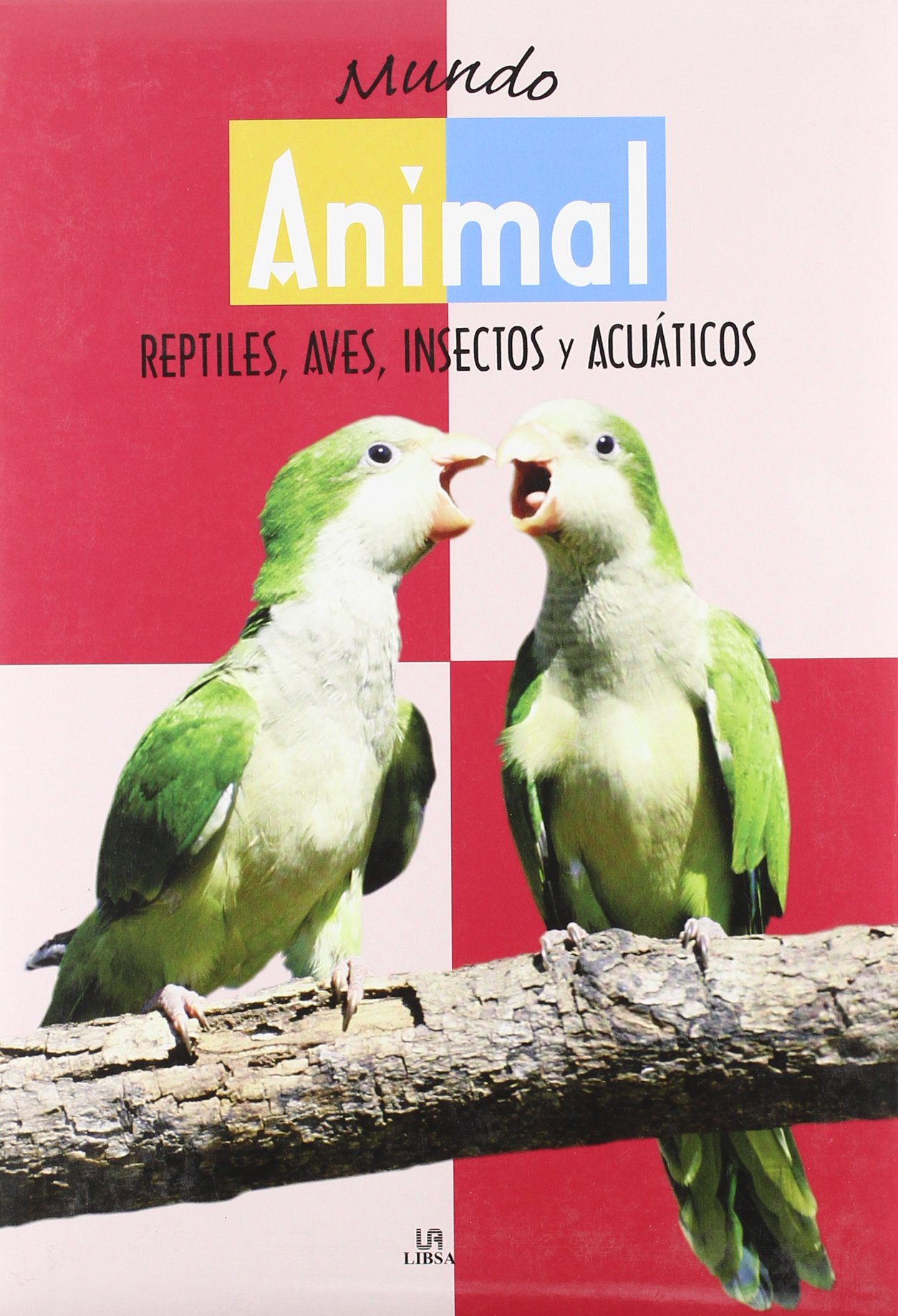 Mundo Animal: Reptiles, Aves, Insectos y Acuáticos