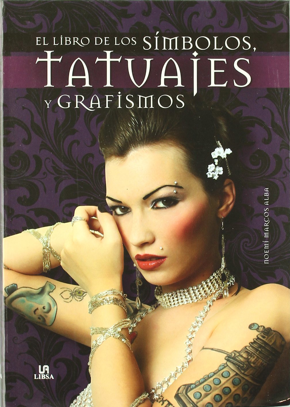 El libro de los símbolos, tatuajes y grafismos
