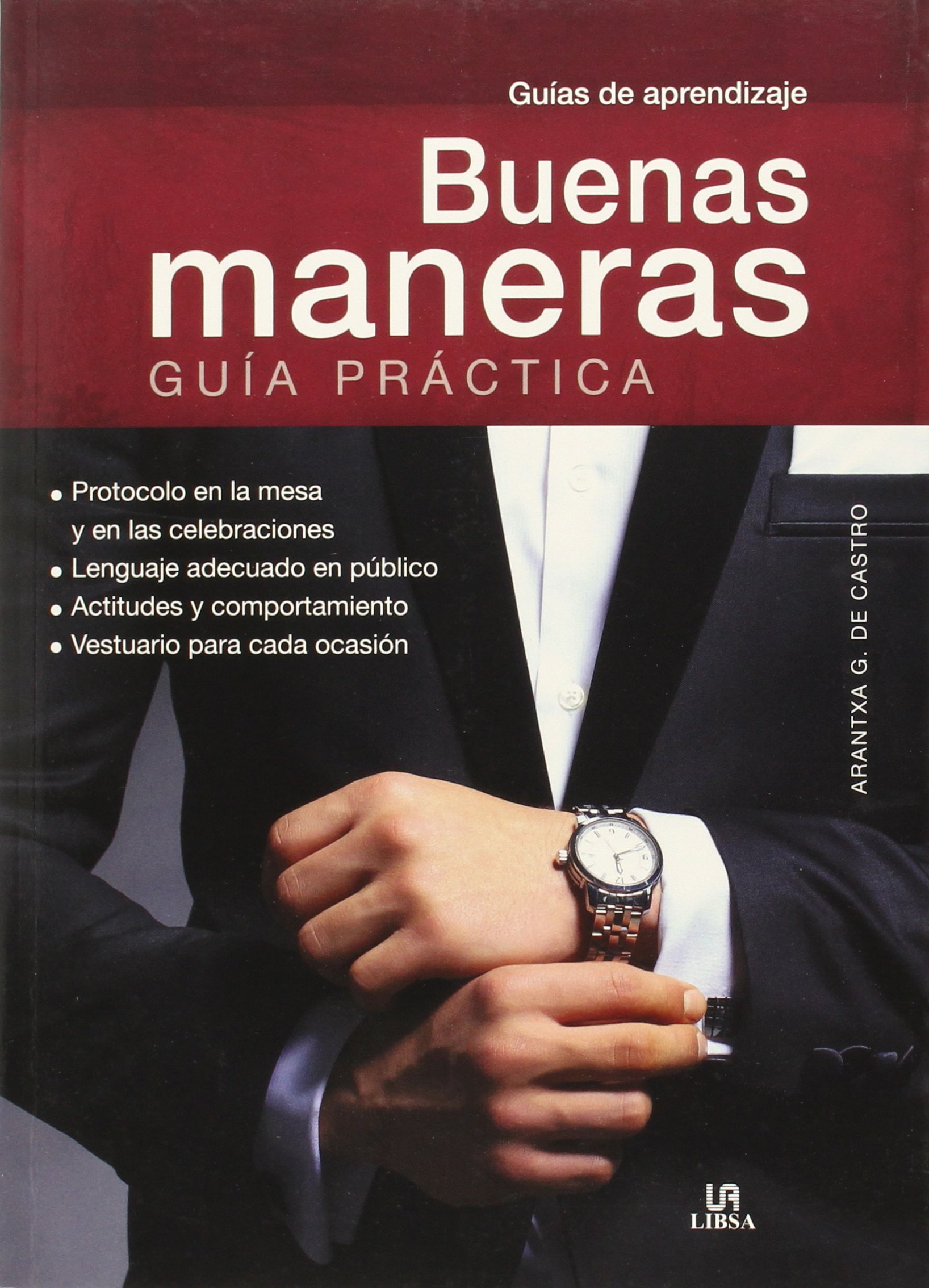 Buenas Maneras: Guía Práctica