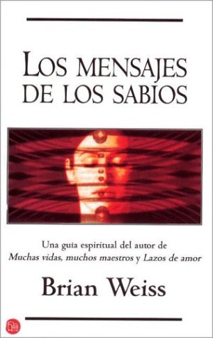 Mensajes de los Sabios, los