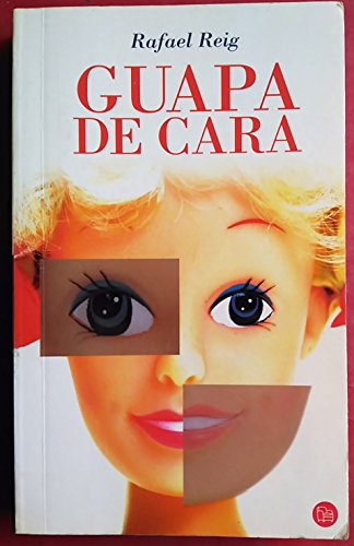 Guapa de cara