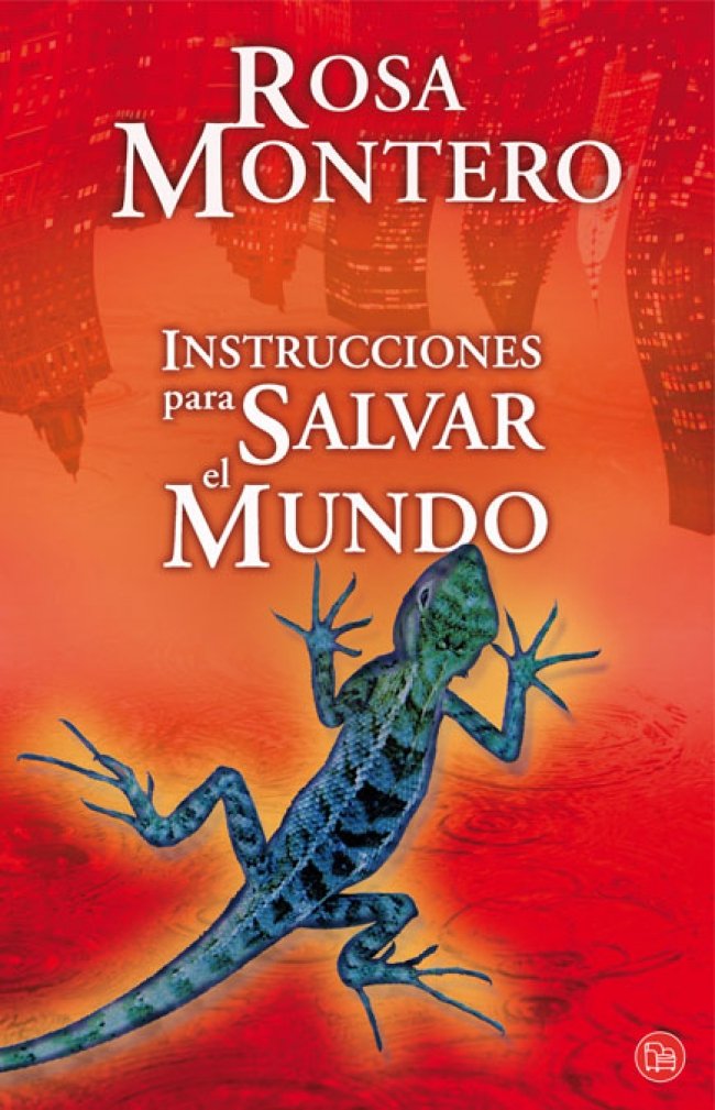 Instrucciones para Salvar el Mundo