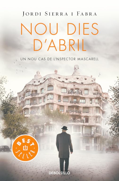 Nou Dies D Abril Un Nou Cas de L Inspector Mascarell