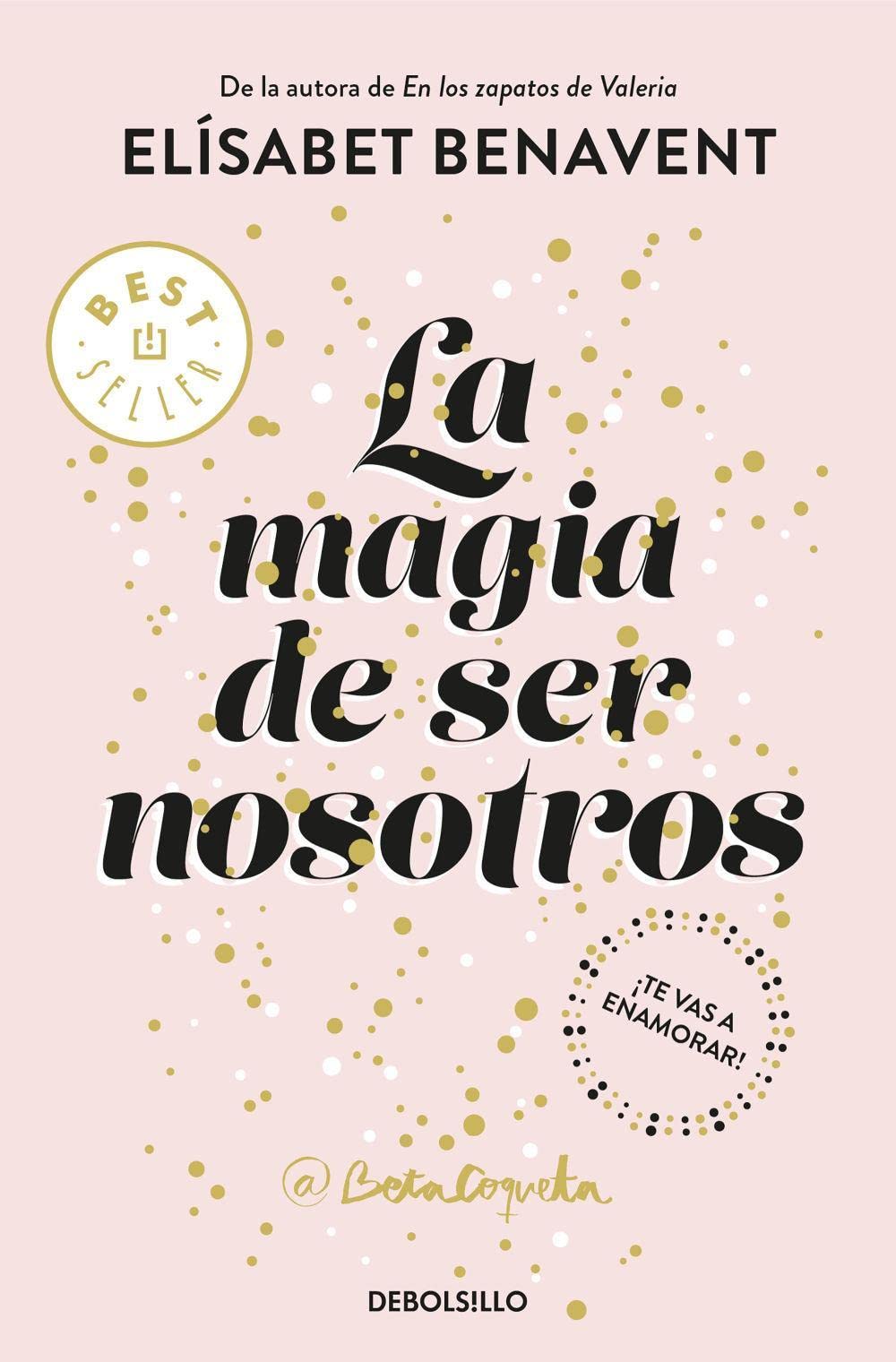 La Magia de Ser Nosotros