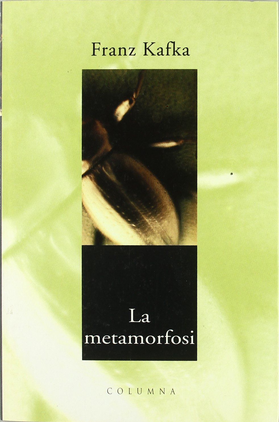 La Metamormosi - Col Lecció Clàssica - .