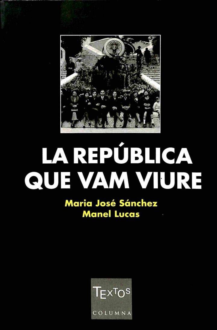 La República que vam viure