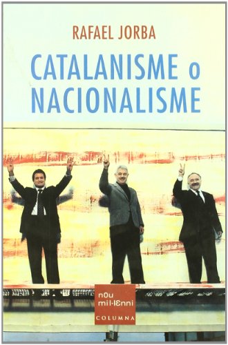 Catalanisme o nacionalisme