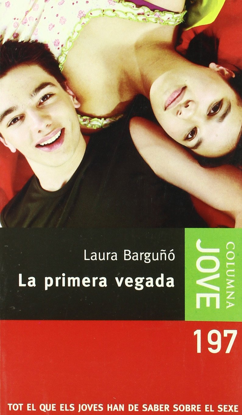 La primera vegada