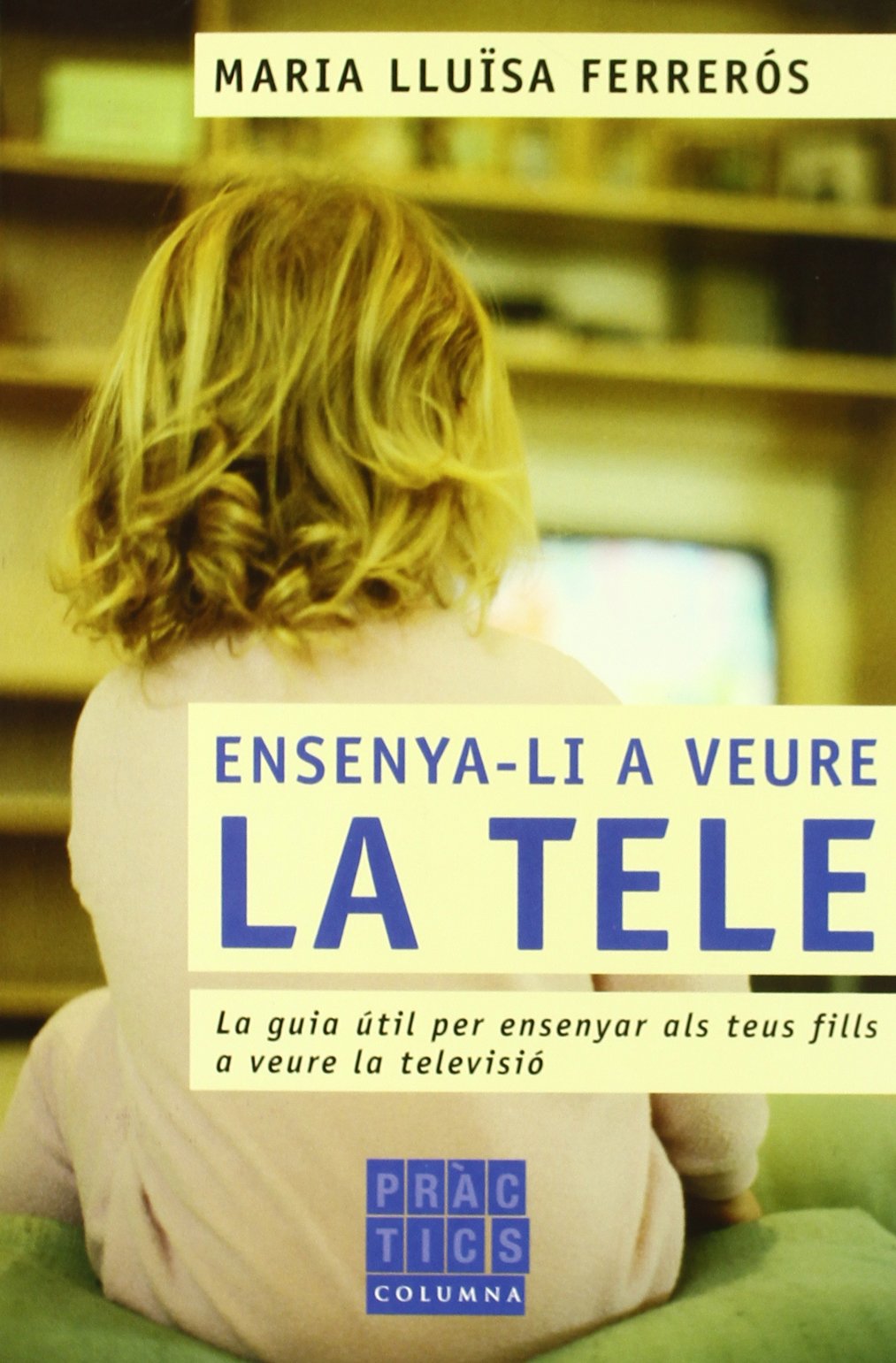 Ensenya-li a veure la tele