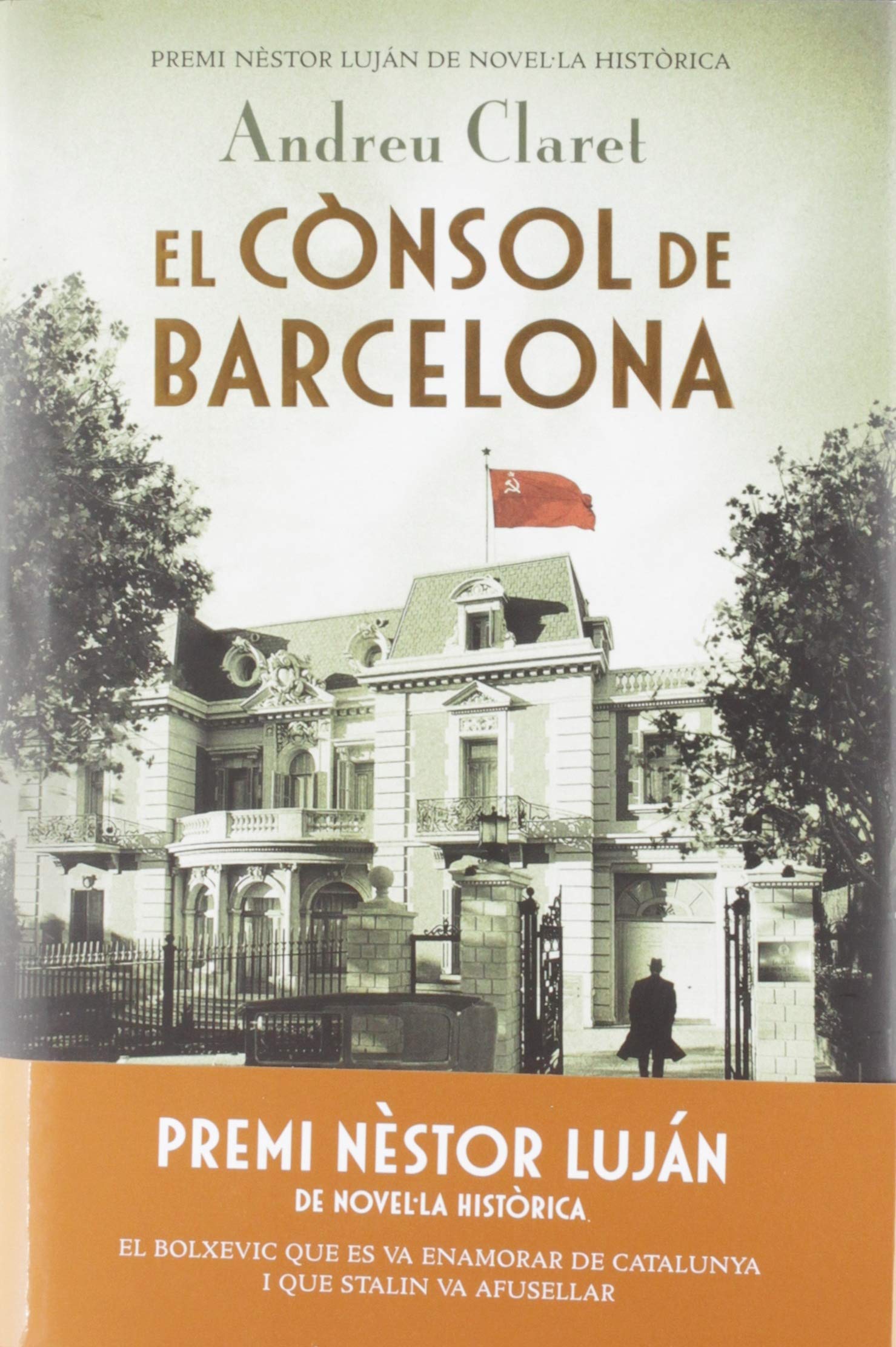 El cònsol de Barcelona: Premi Nèstor Luján de Novel la Històrica 2019