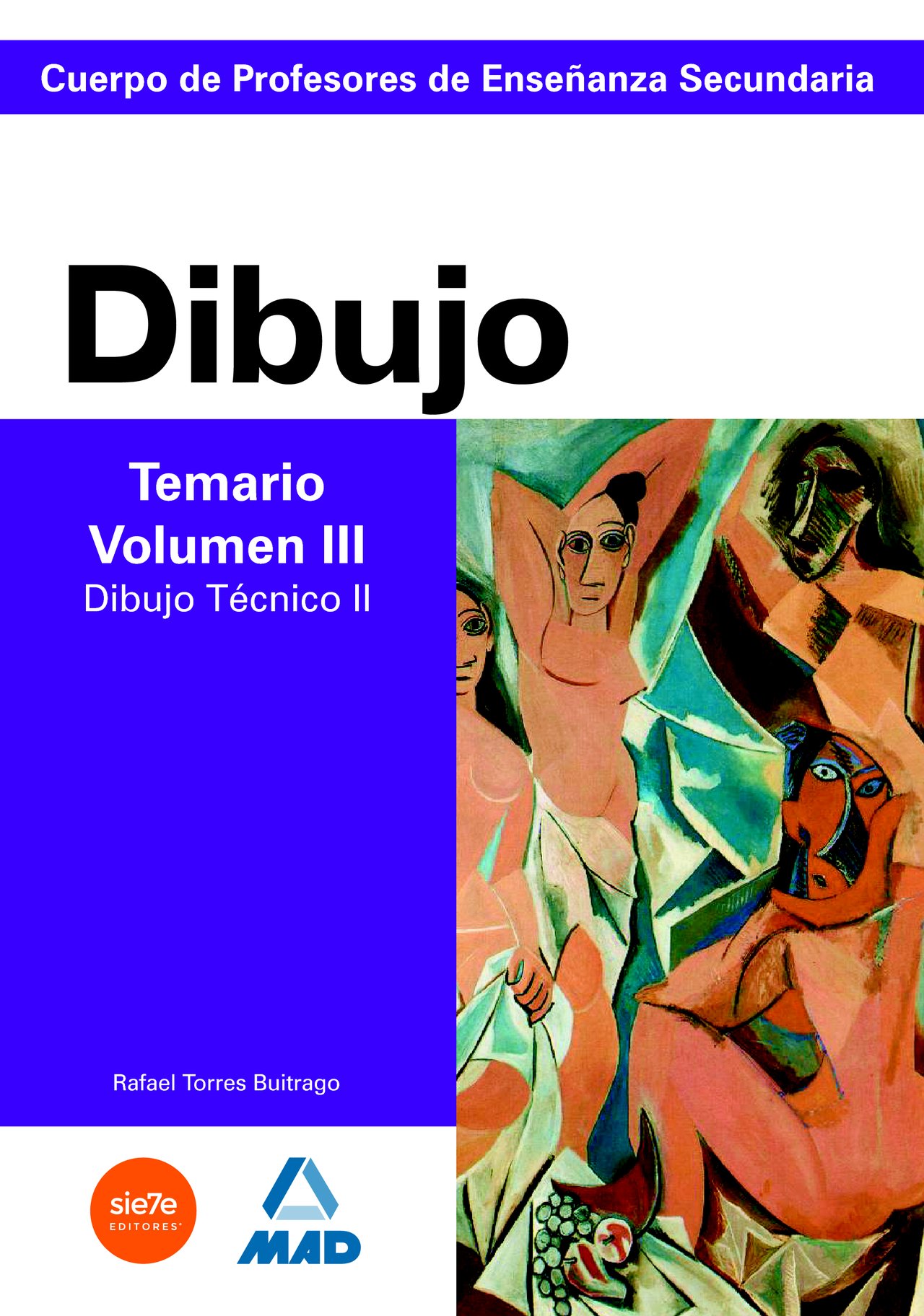 Cuerpo de Profesores de Enseñanza Secundaria. Dibujo. Temario. Volumen Iii. Dibujo Técnico Ii
