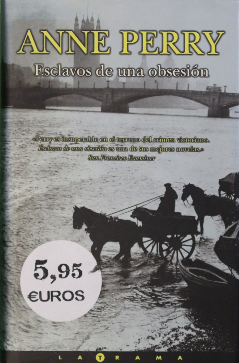 Esclavos de una obsesión