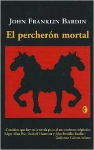 Percheron Mortal, el