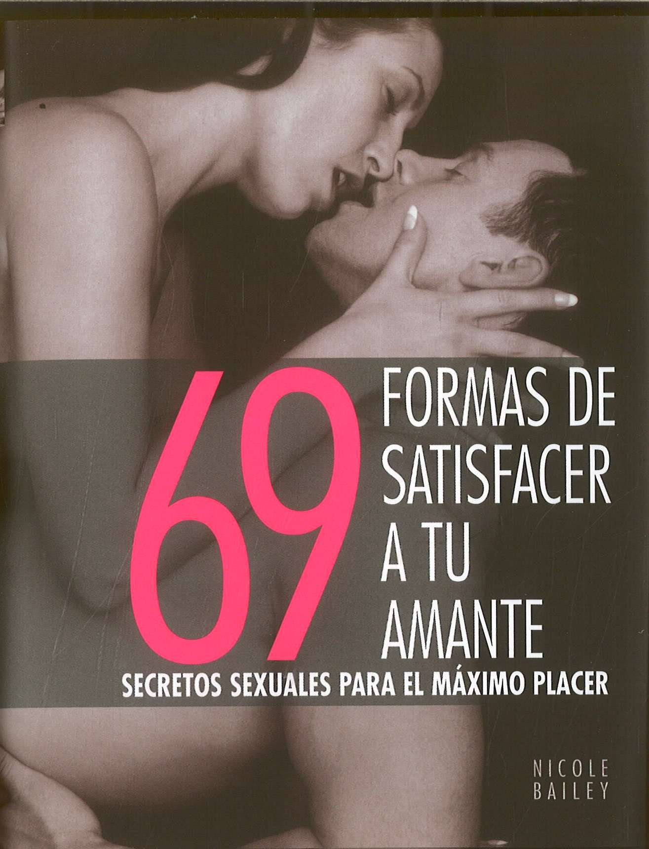 69 formas de satisfacer a tu amante