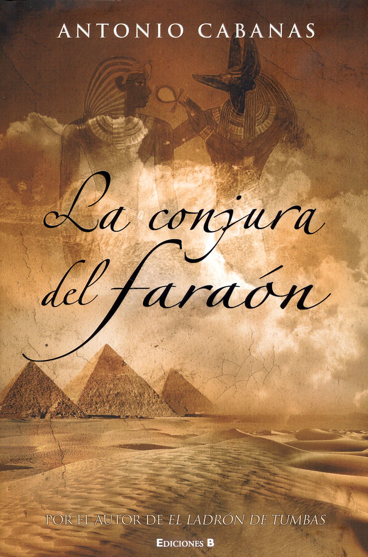 La Conjura Del Faraon