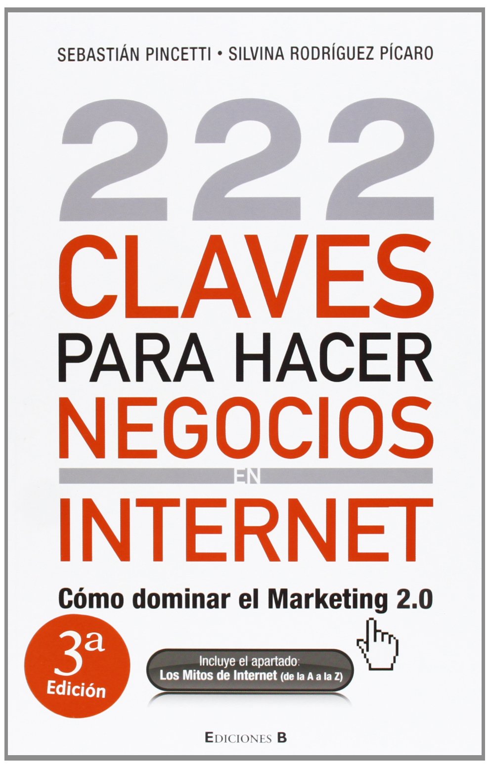 222 claves para hacer negocios en internet