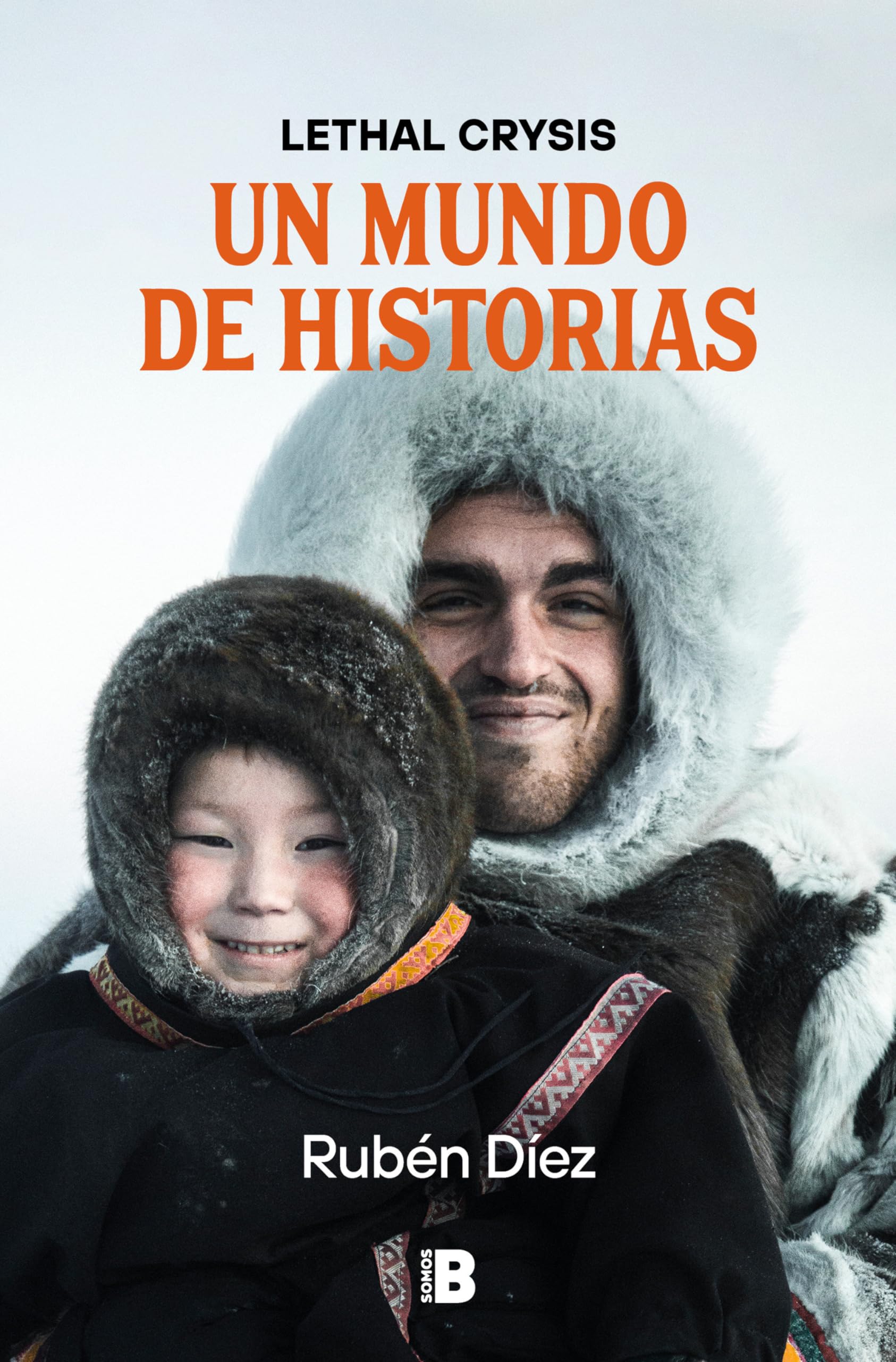 Un Mundo de Historias / a World of Stories