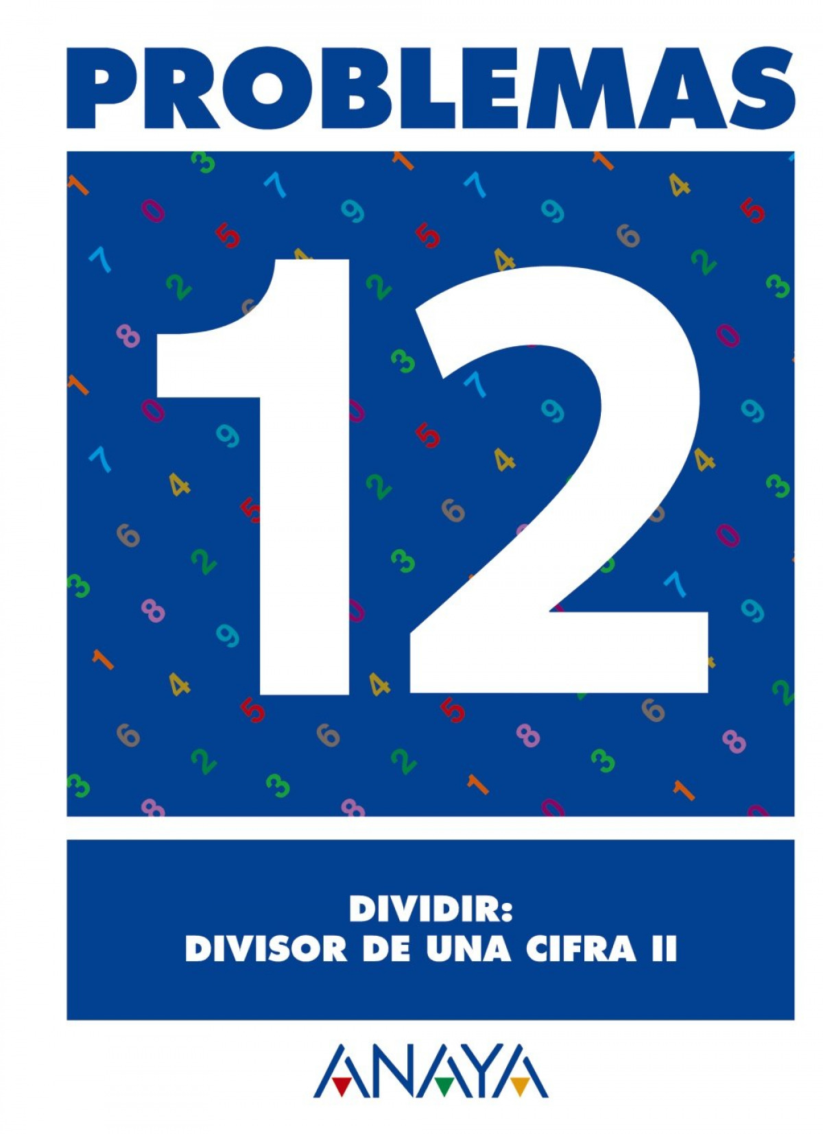 Problemas 12: Dividir, divisor de una cifra II