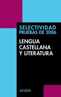 Selectividad, lengua castellana y literatura
