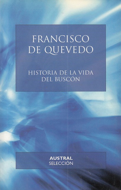 Historia de la Vida Del Buscón