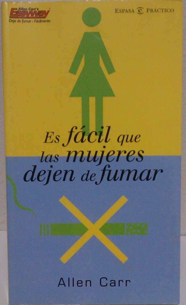 Es Fácil Que las Mujeres Dejen de Fumar