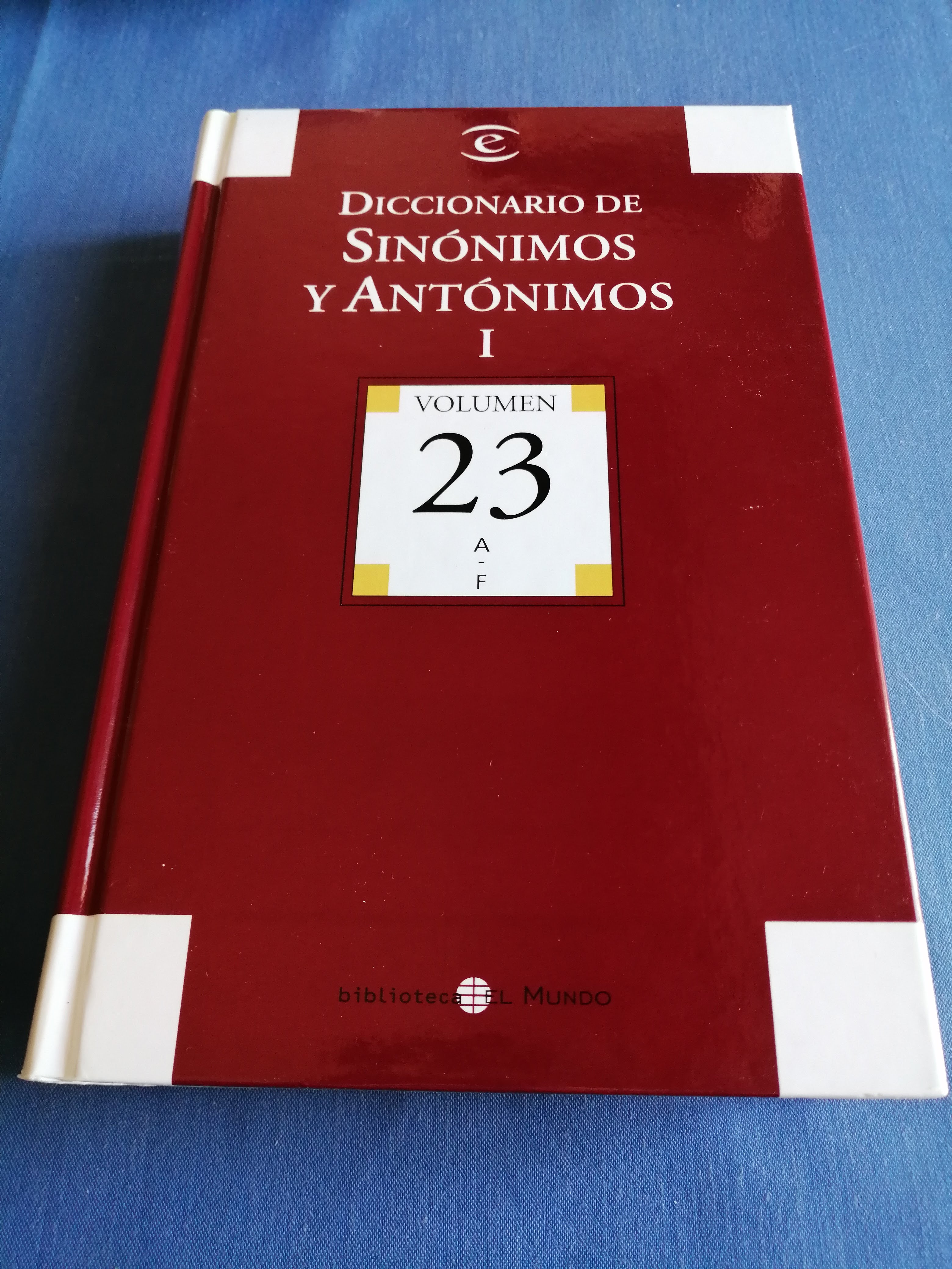 Diccionario de Sinónimos y Antónimos I