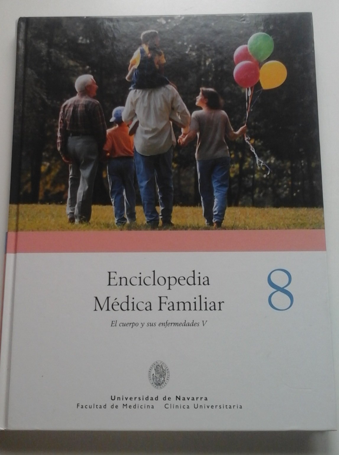 Enciclopedia Médica Familiar 8