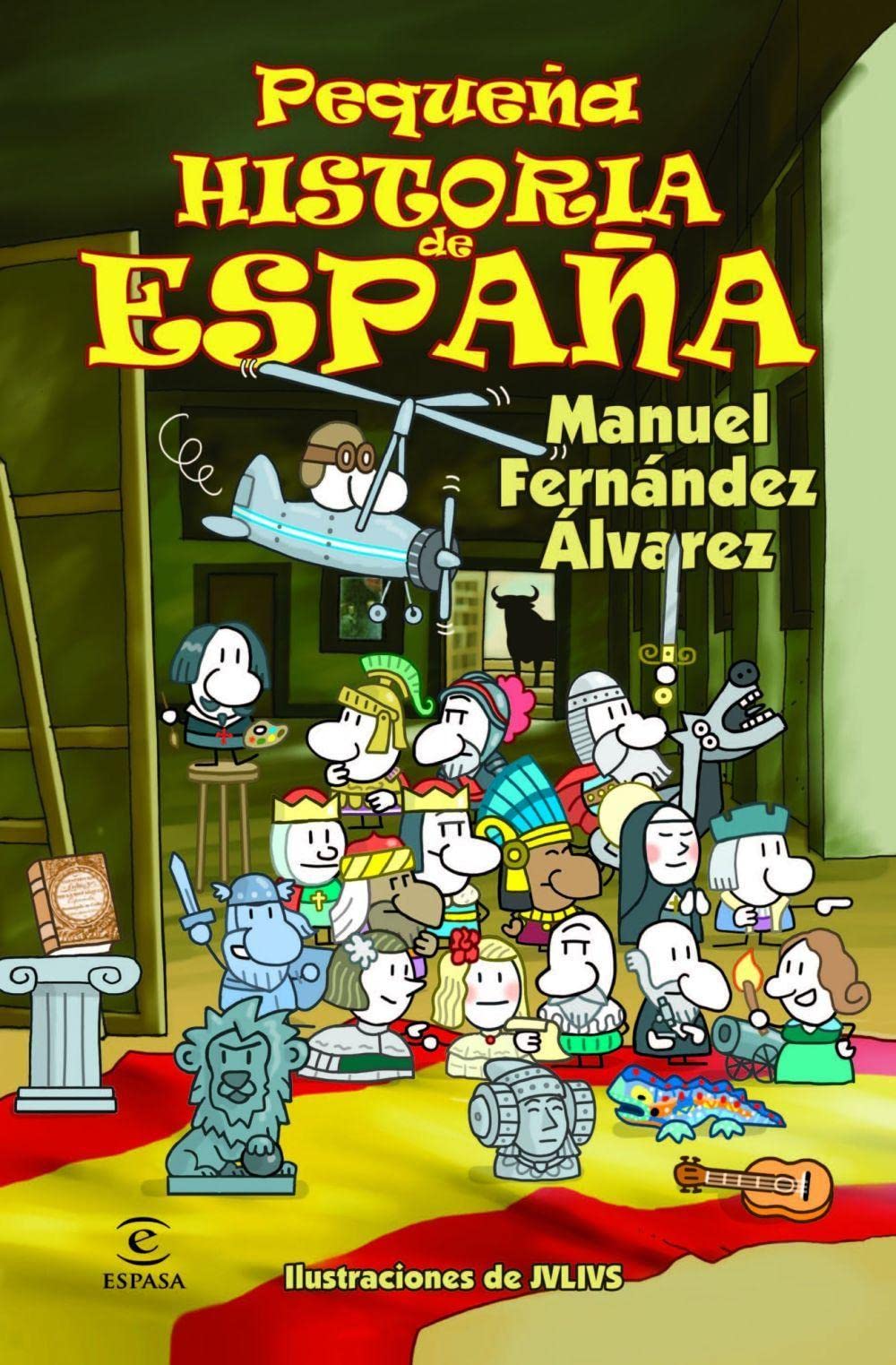 Pequeña Historia de España - 9788467018479