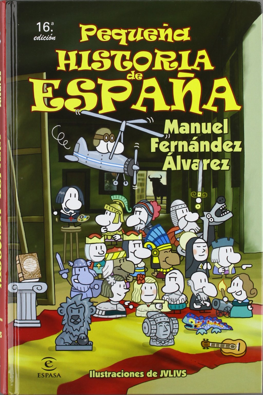 Pequeña Historia de España - 9788467028317