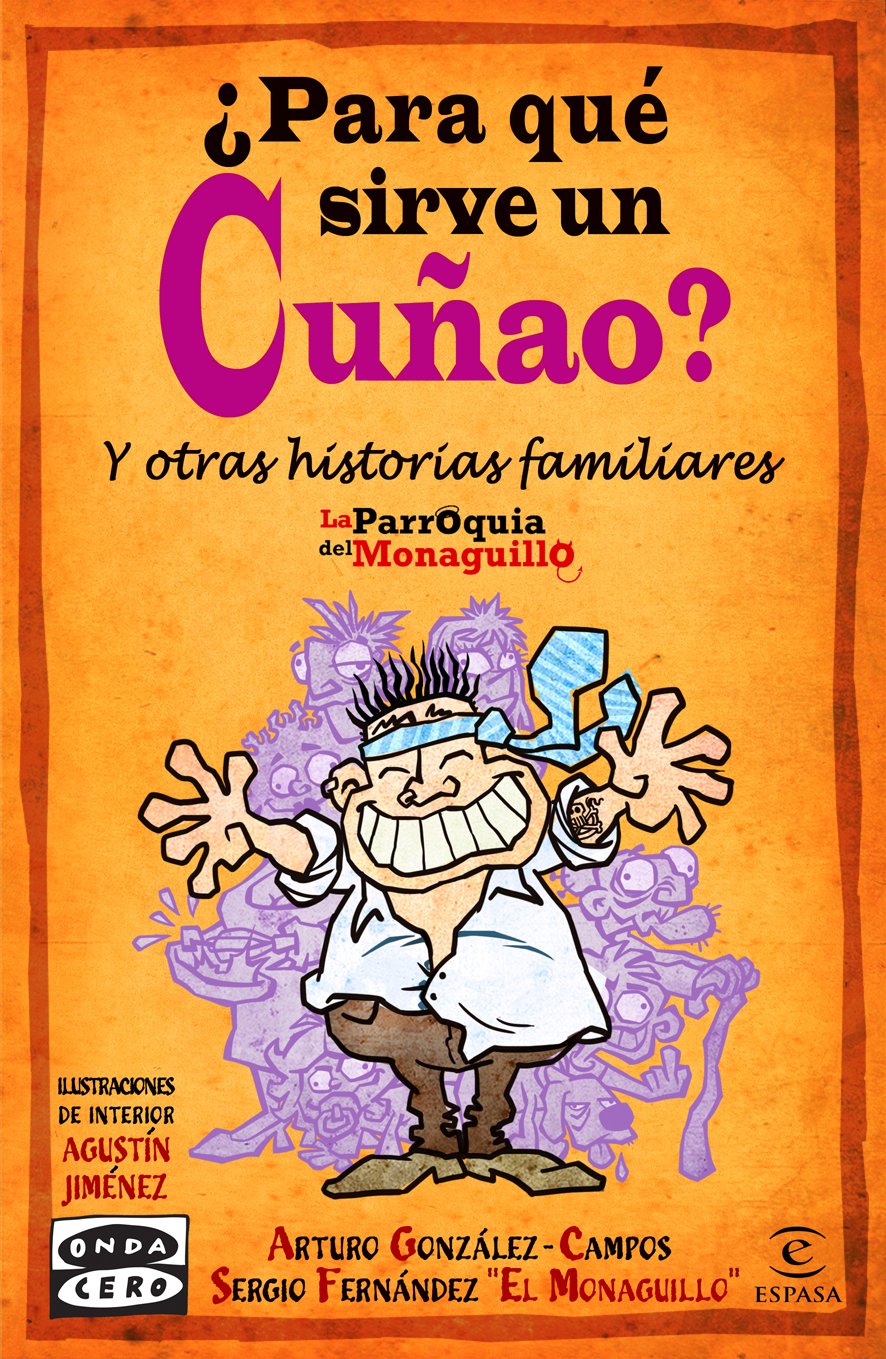 ¿para Qué Sirve Un Cuñao?