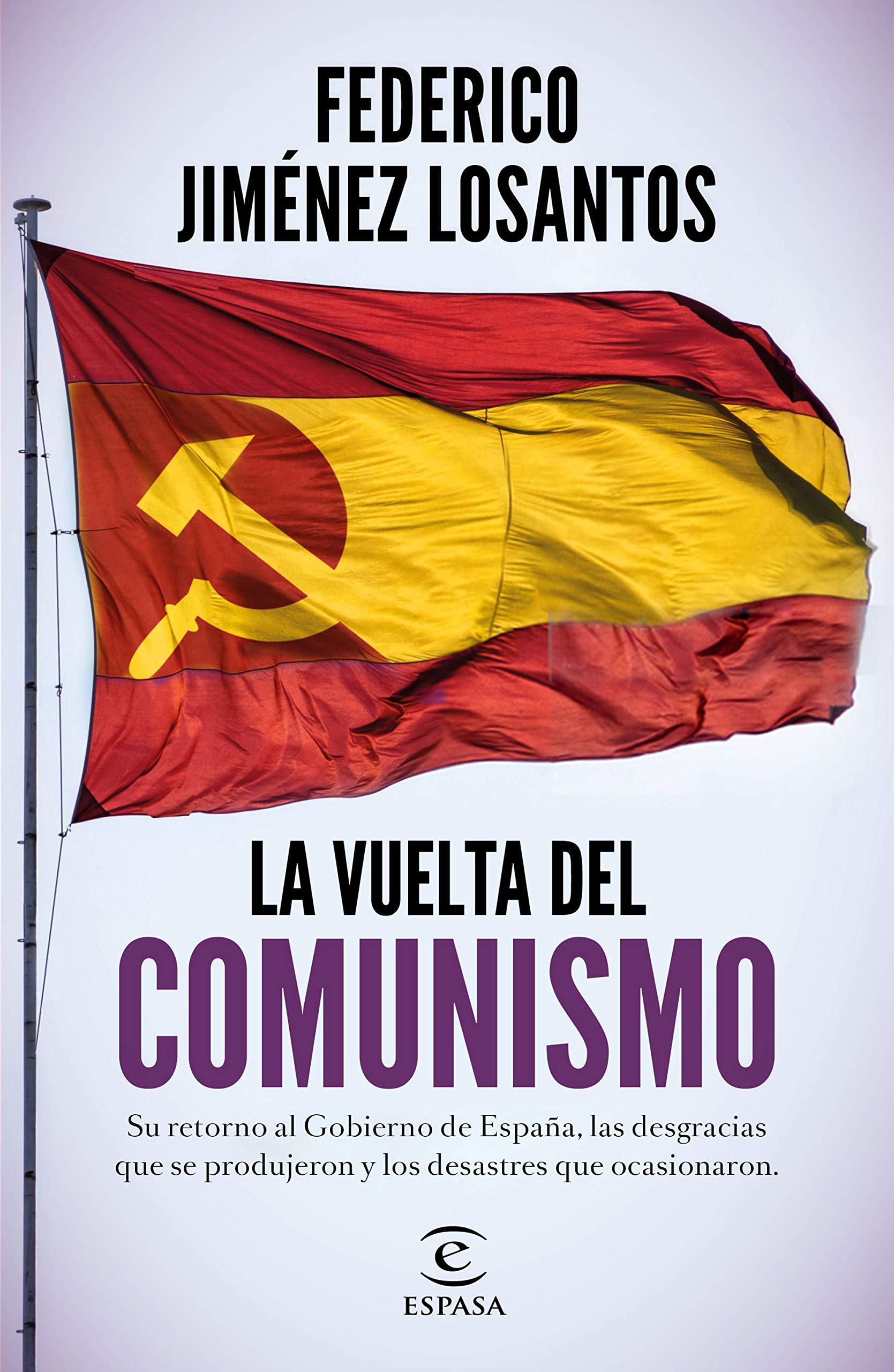 La Vuelta Del Comunismo .