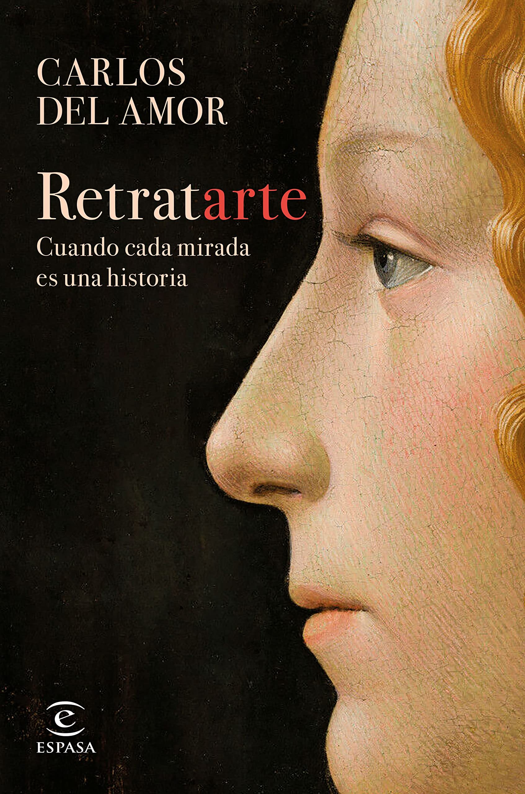 Retratarte: Cuando Cada Mirada Es Una Historia