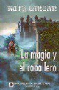 La Magia y el Caballero