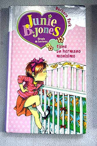 Junie B. Jones Tiene Un Hermano Monísimo