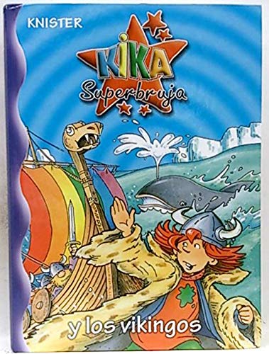 Kika Superbruja y los vikingos