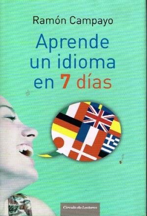 Aprende Un Idioma en 7 Días