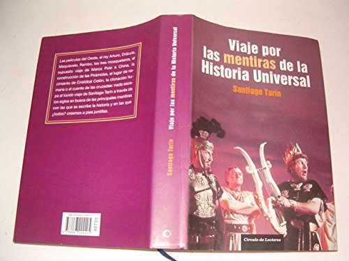 Viaje por las Mentiras de la Historia Universal