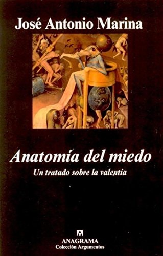 Anatomía del miedo