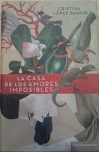 La Casa de los Amores Imposibles