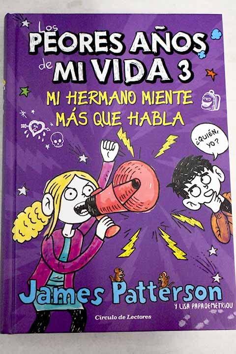 Mi hermano miente más que habla