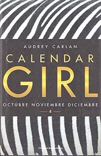 Calendar Girl: Octubre, Noviembre, Diciembre