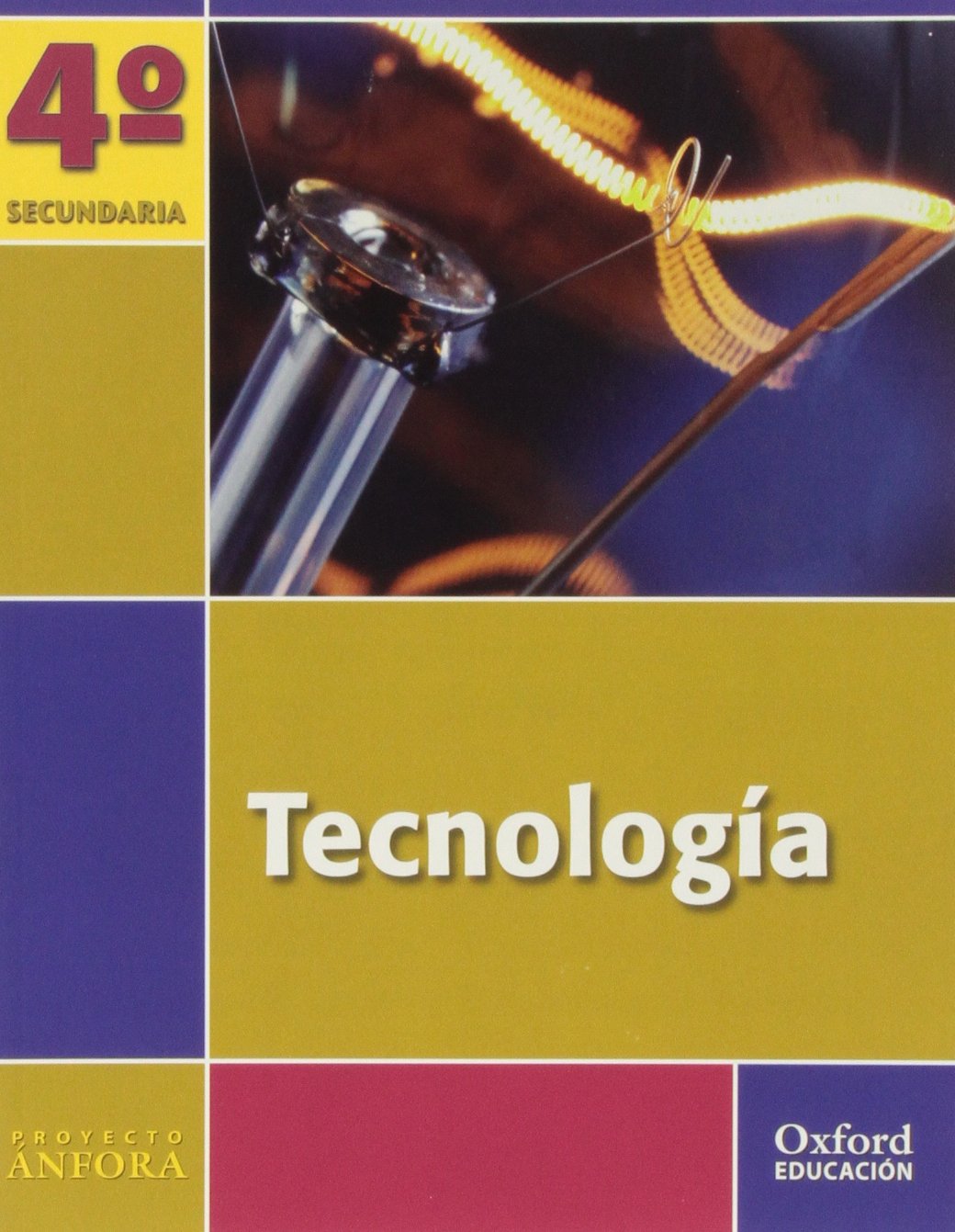 Tecnología 4º ESO Ánfora Libro del alumno