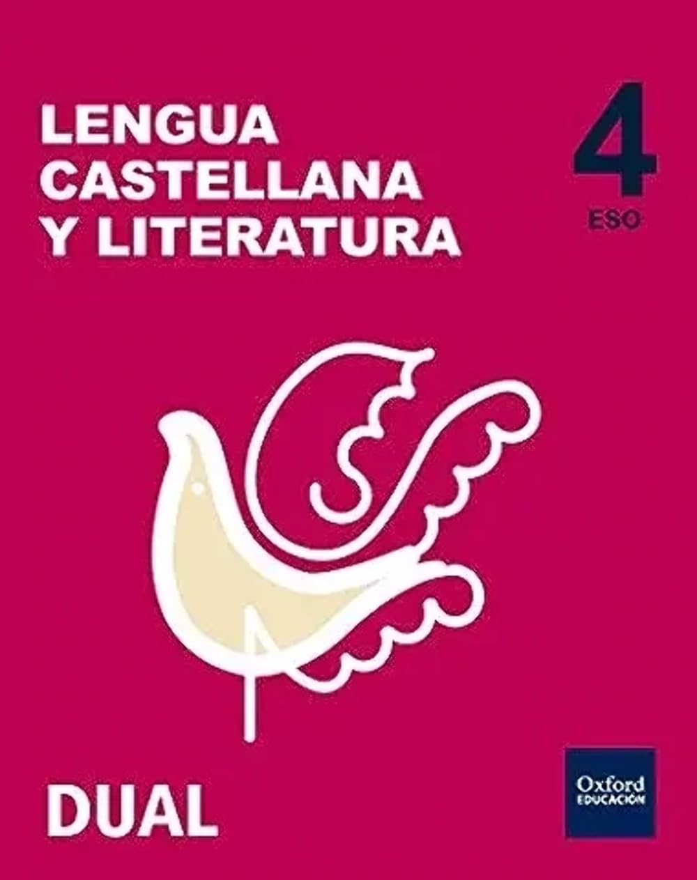 Inicia Dual Lengua Castellana y Literatura. Libro Del Alumno - 4º Eso - 9788467358452