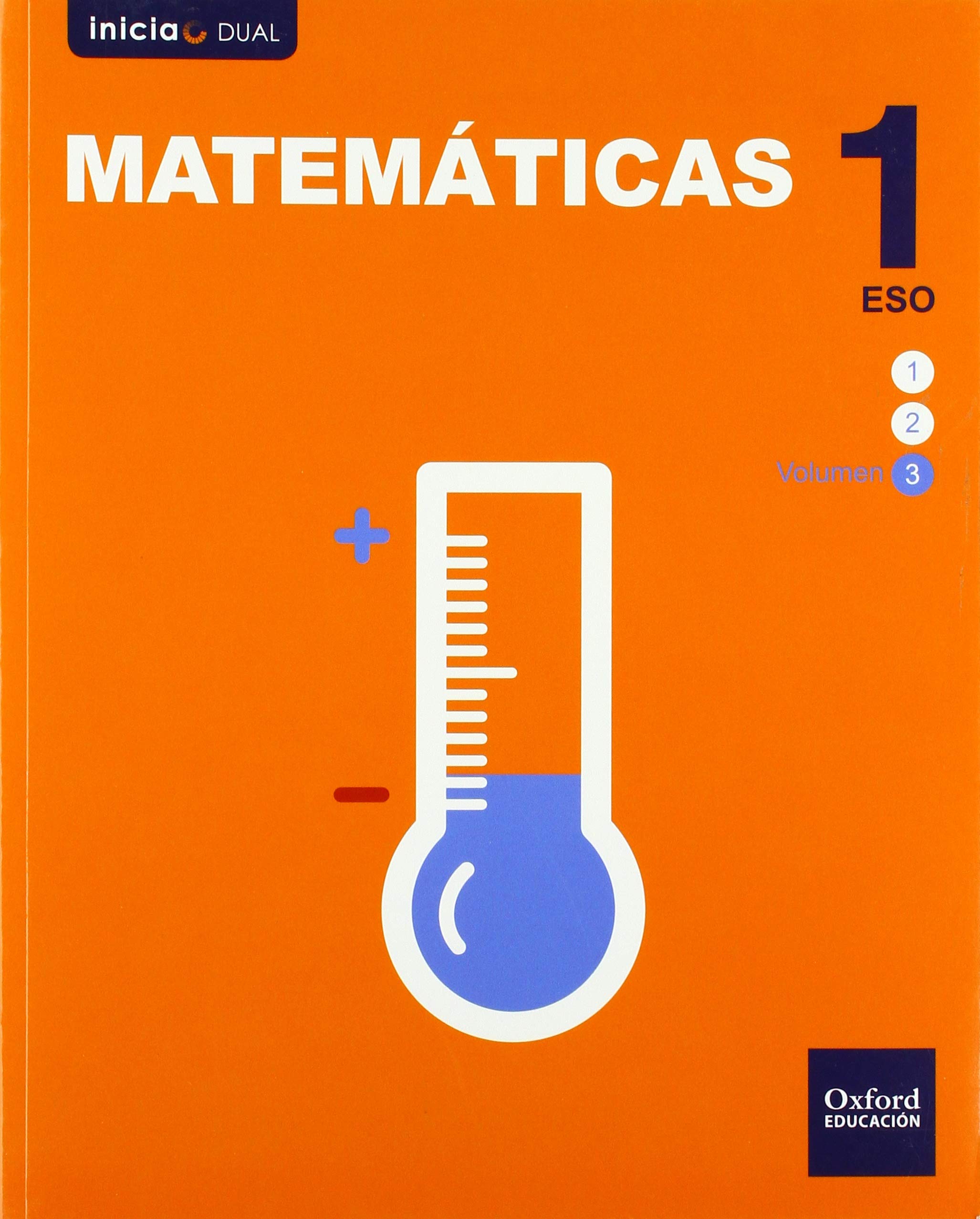 Inicia Dual Matemáticas 1º ESO Libro del Alumno Volumen 3