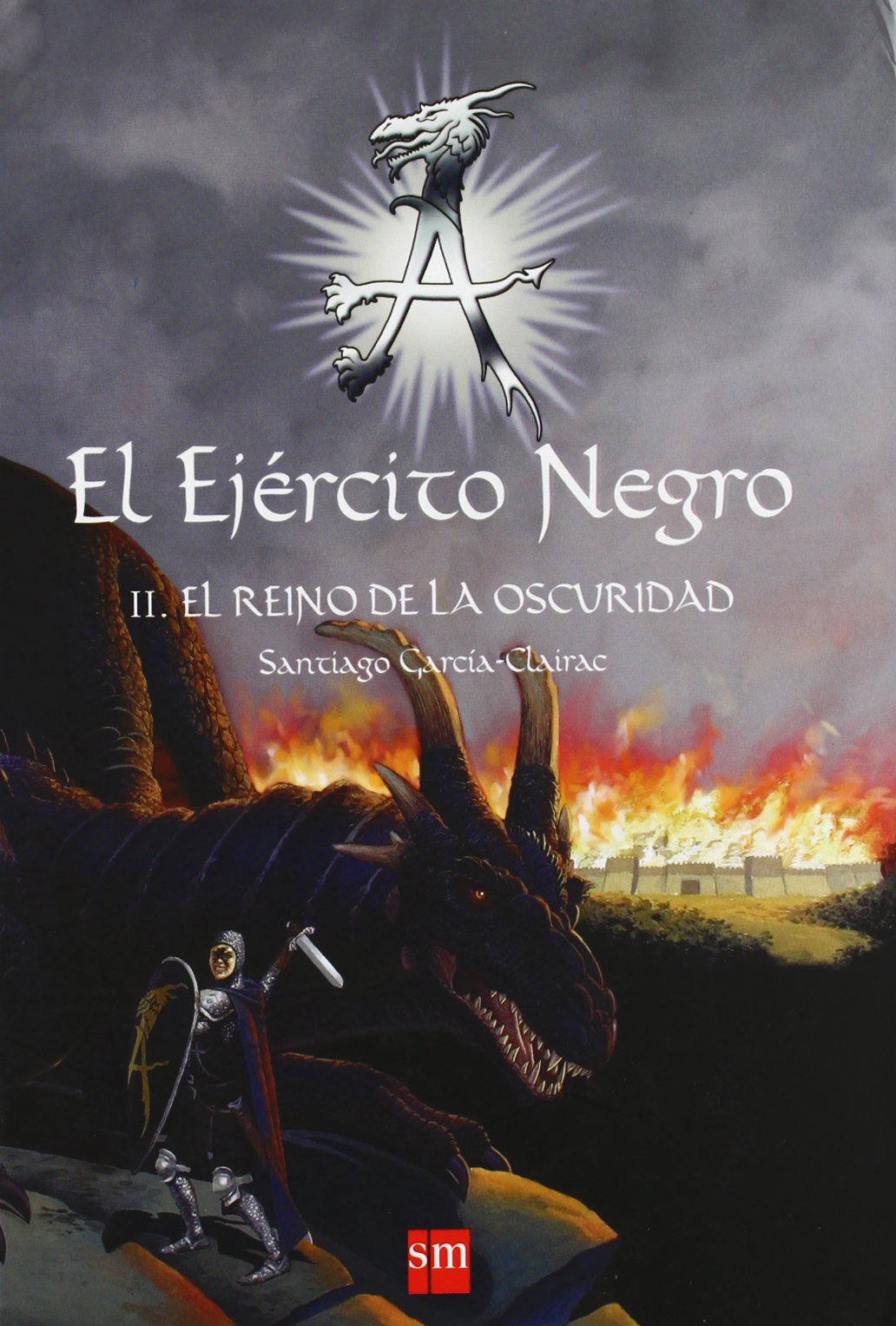 El Ejército Negro Ii. el Reino de la Oscuridad: 2