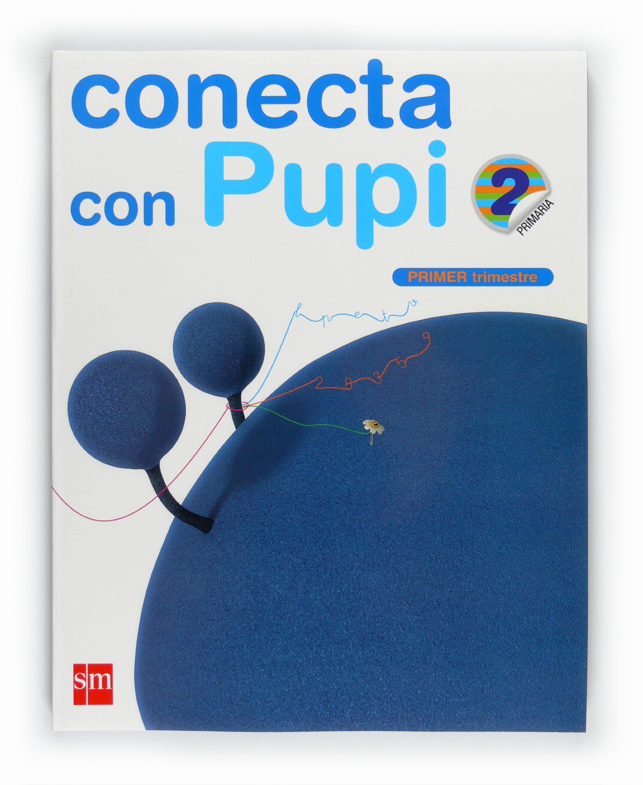Conecta con Pupi, método globalizado, 2 Educación Primaria. 1 trimestre