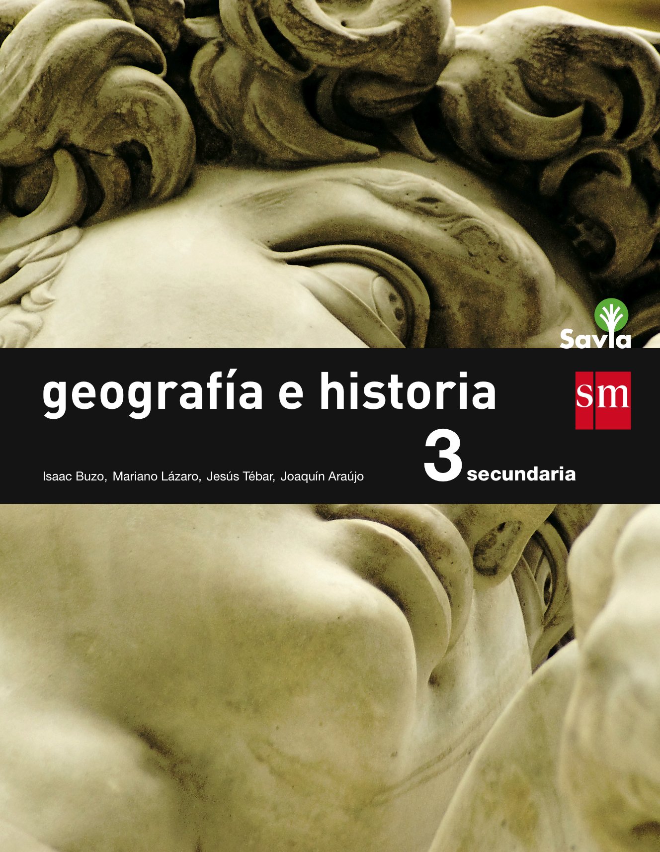 Geografía E Historia. 3 Eso. Savia - 9788467576405