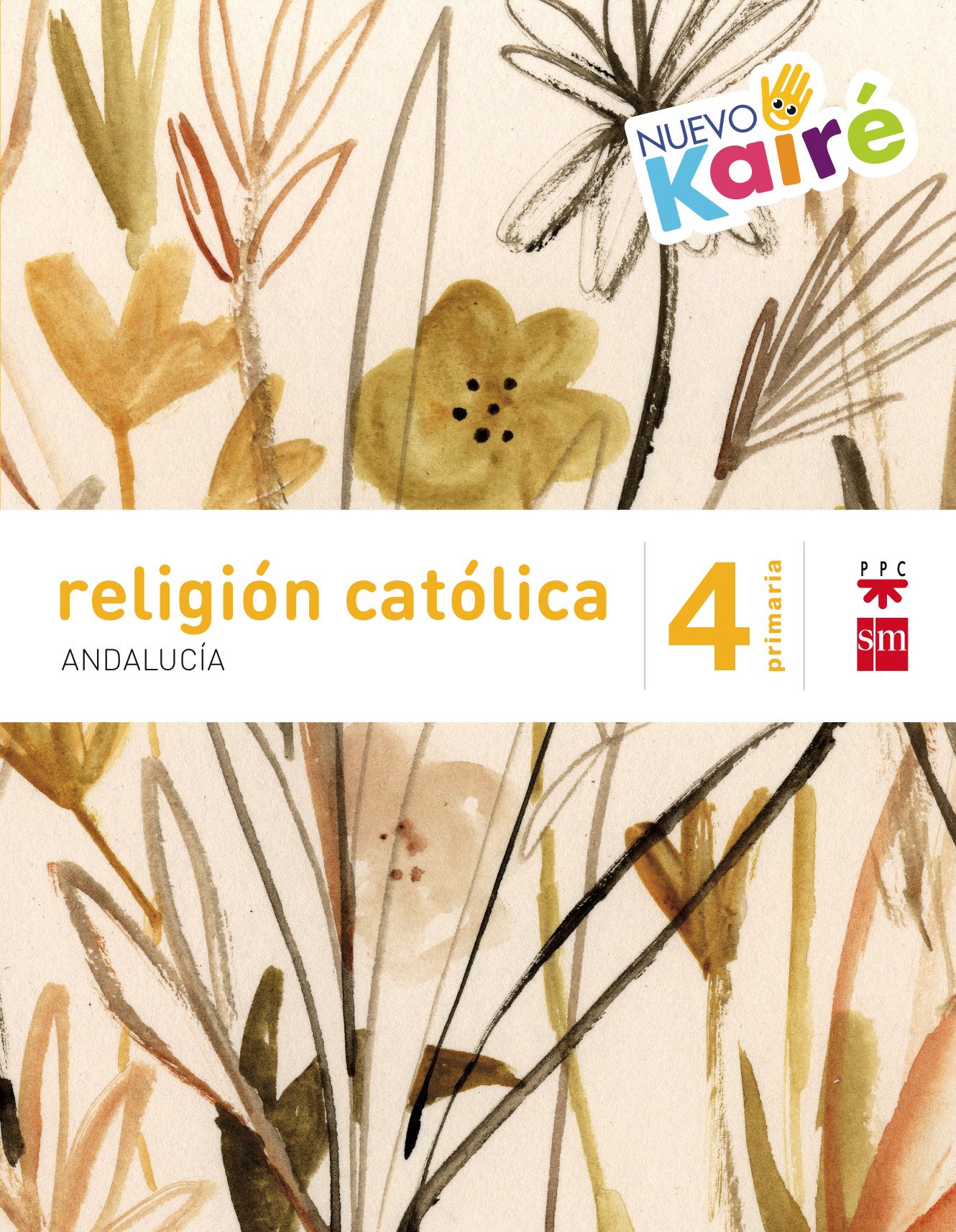 Religión Católica. 4 Primaria. Nuevo Kairé. Andalucía