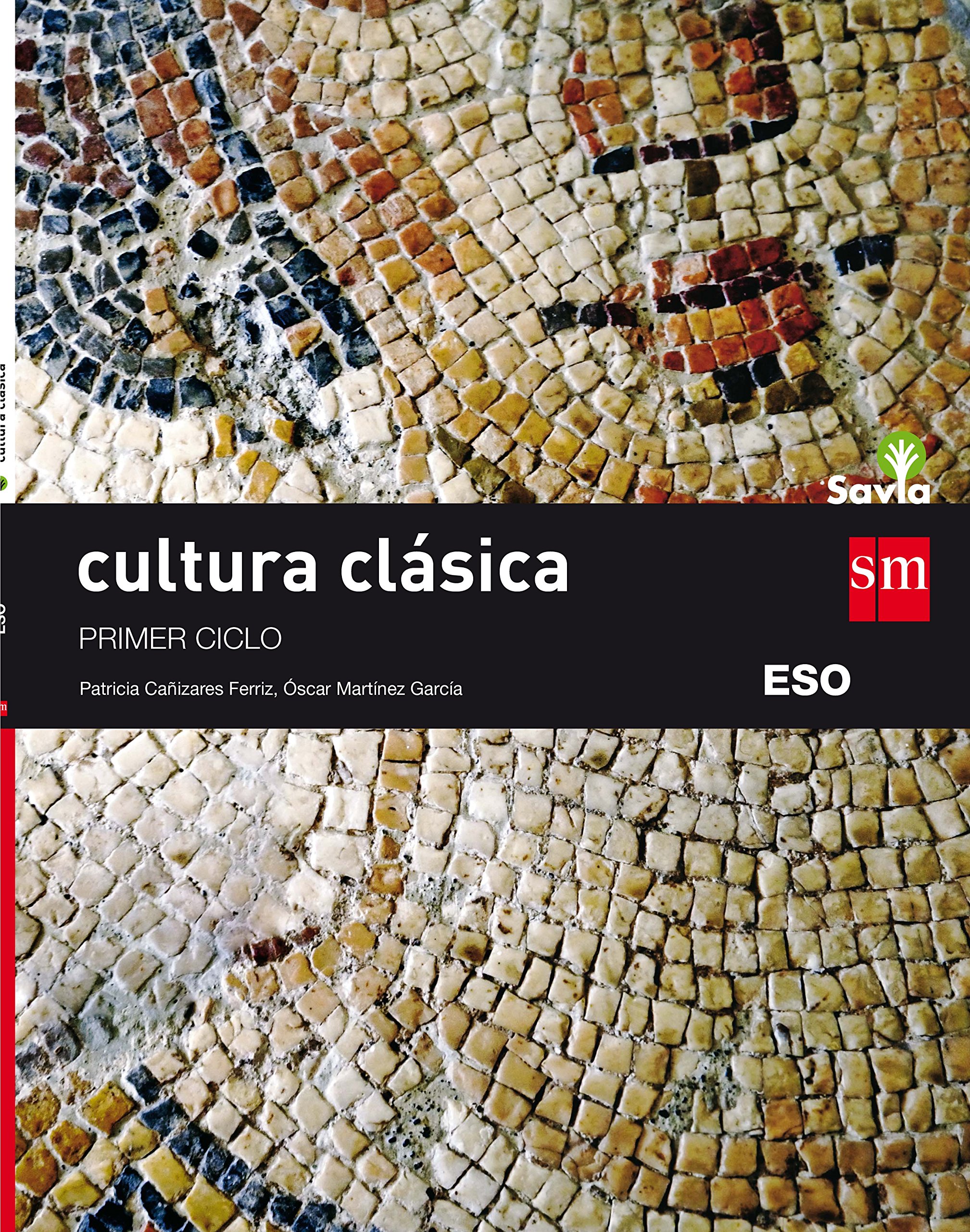 Cultura Clásica I. Eso. Savia - 9788467586855