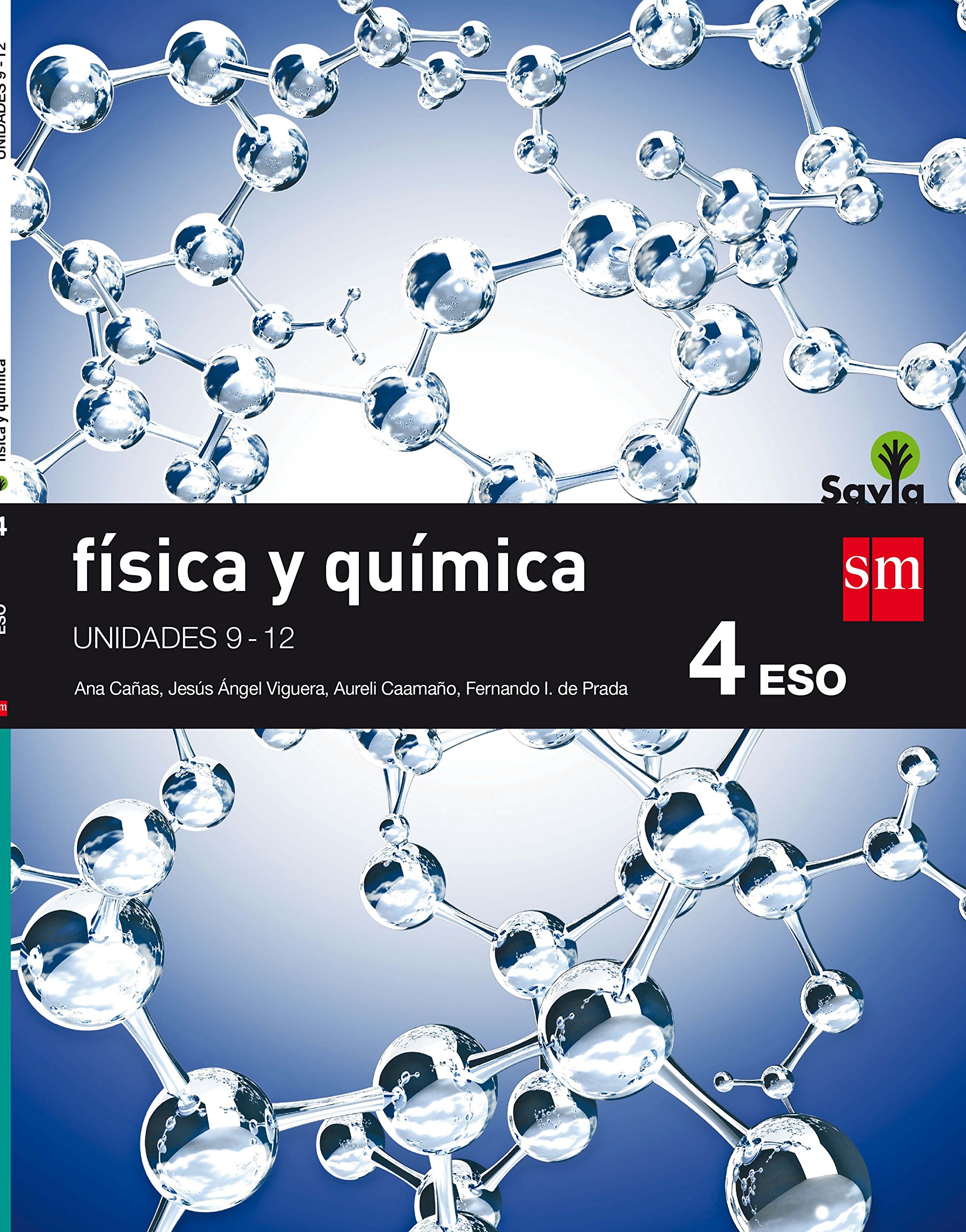 Física y Química. 4 ESO. Savia. Trimestres